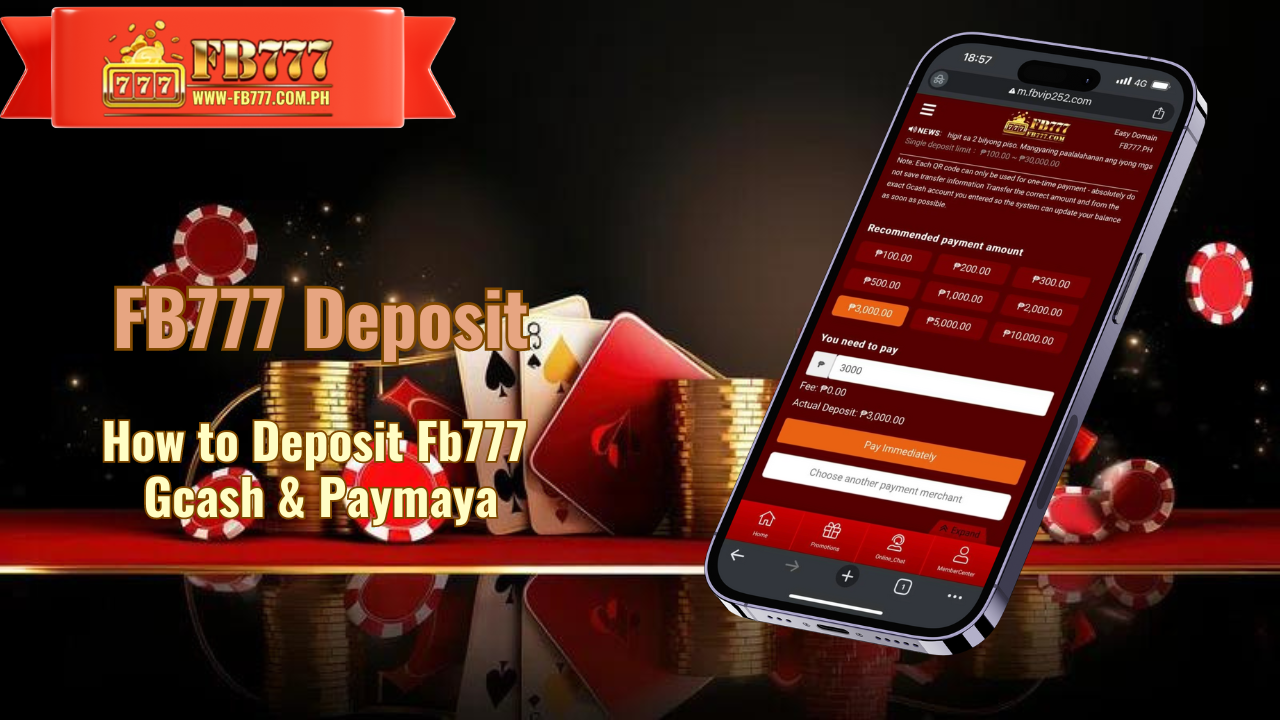 How to Deposit Fb777 Gcash & Paymaya? 1 FB777 Deposit